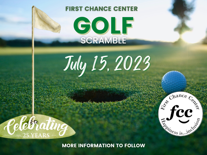 First Chance Center’s 25th Golf Scramble
